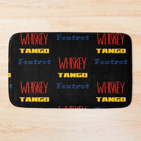Item preview, Whiskey Tango Foxtrot  designed and sold by Bebface.