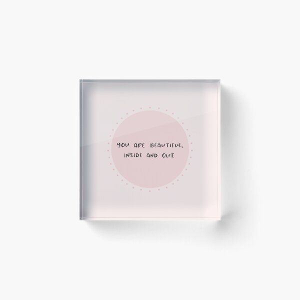 Item preview, You Are Beautiful, Inside and Out. designed and sold by ladybluebottle.