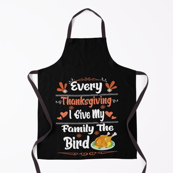 Item preview, every thanksgiving i give my family the bird,thanksgiving,family the bird 2020 designed and sold by buzz1days.