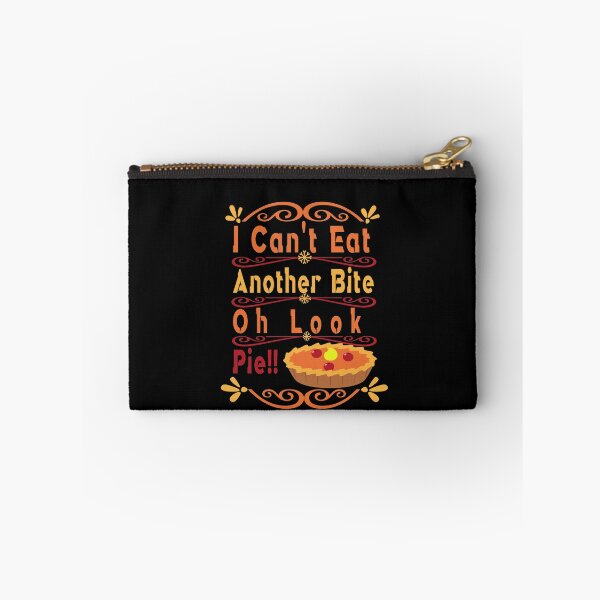 Item preview, I Can t Eat Another Bite Oh Look Pie,thanksgiving,family the bird 2020 designed and sold by buzz1days.