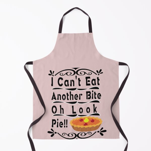 Item preview, I Can't Eat Another Bite Oh Look Pie,thanksgiving,family the bird 2020 designed and sold by buzz1days.