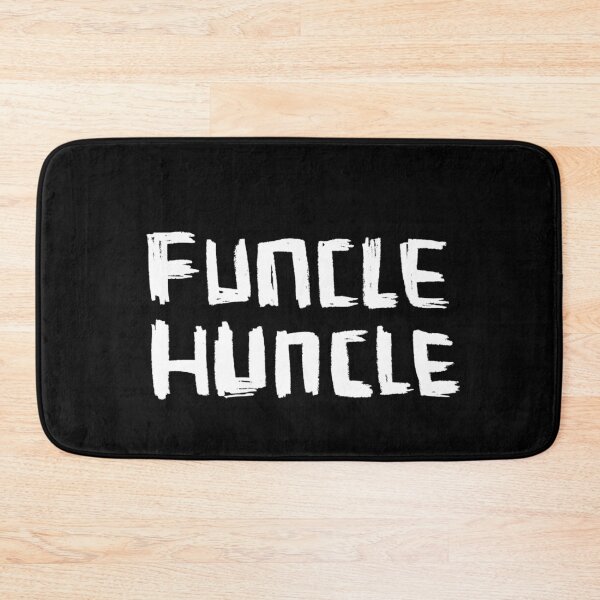 Item preview, For the Funcle Huncle Uncle designed and sold by badlydrawnbabe.