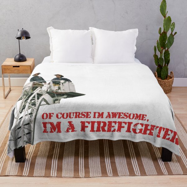 Item preview, Of course I'm awesome, I'm a Firefighter. designed and sold by FistfulOfCool.