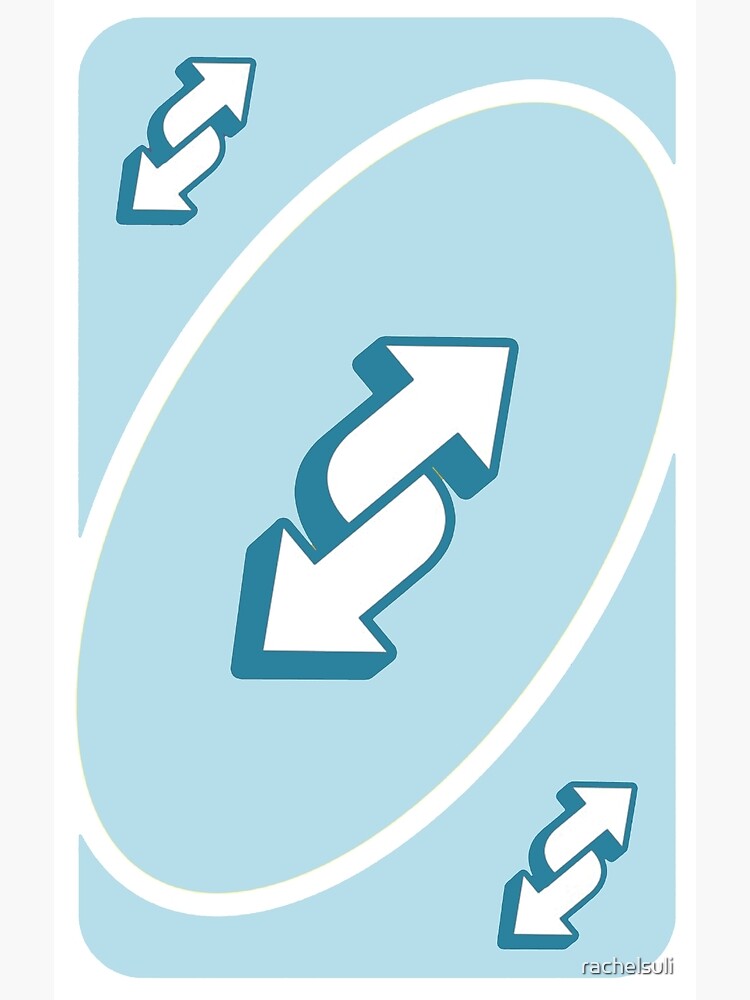 UNO Reverse card - Blue Greeting Card for Sale by crossesdesign