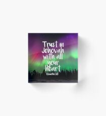 Trust in Jehovah Acrylic Block