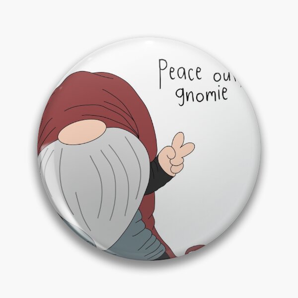 Item preview, Peace Out, Gnomie  designed and sold by BabecoreStudio.