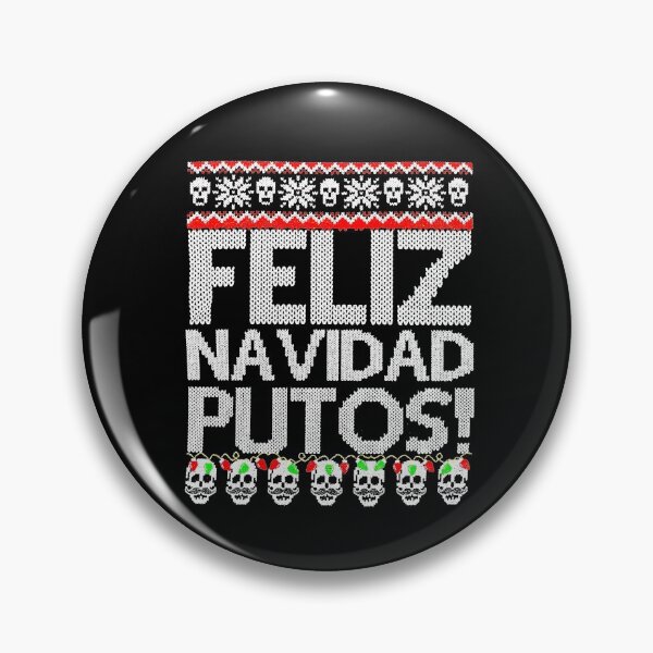 Artikelvorschau, Feliz navidad putos entworfen und verkauft von HerbertFerguson.
