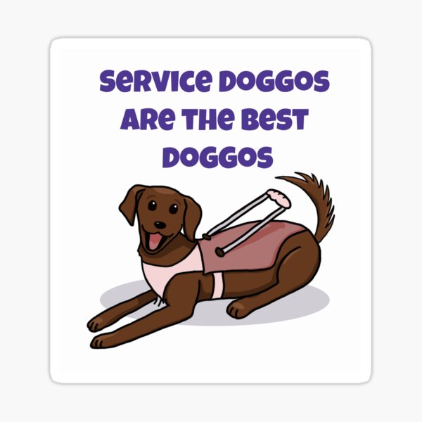 Service Doggos Are the Best Doggos, Pink & Purple Sticker
