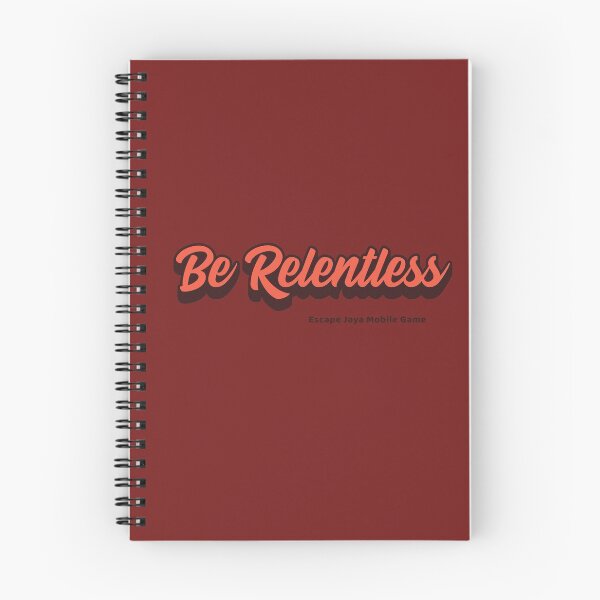 Item preview, Be Relentless designed and sold by Rebrose.
