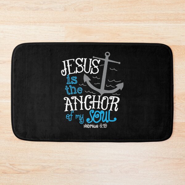 Item preview,  jesus is the anchor of my soul hebrews 6 19 designed and sold by PUNCH ME IN SHOP.