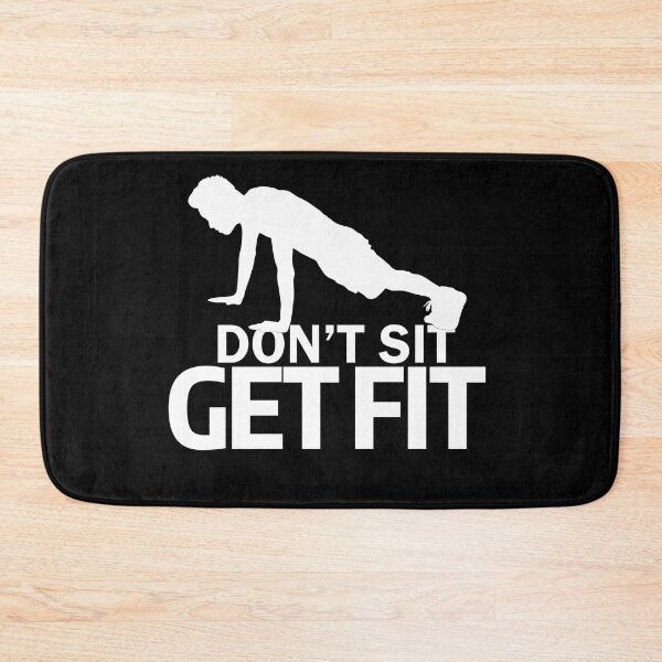 Item preview, Don't Sit Get Fit designed and sold by vinodsatin.