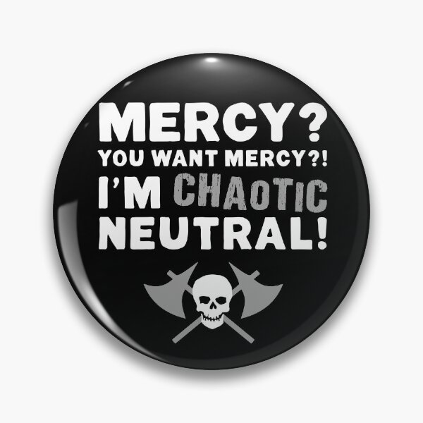 Item preview, I'M CHAOTIC NEUTRAL!  designed and sold by ninthstreet.