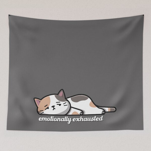 Item preview, Emotionally Exhausted designed and sold by ninthstreet.
