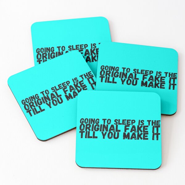 Item preview, Going To Sleep Is The Original Fake It Till You Make It  designed and sold by mind-illusions.