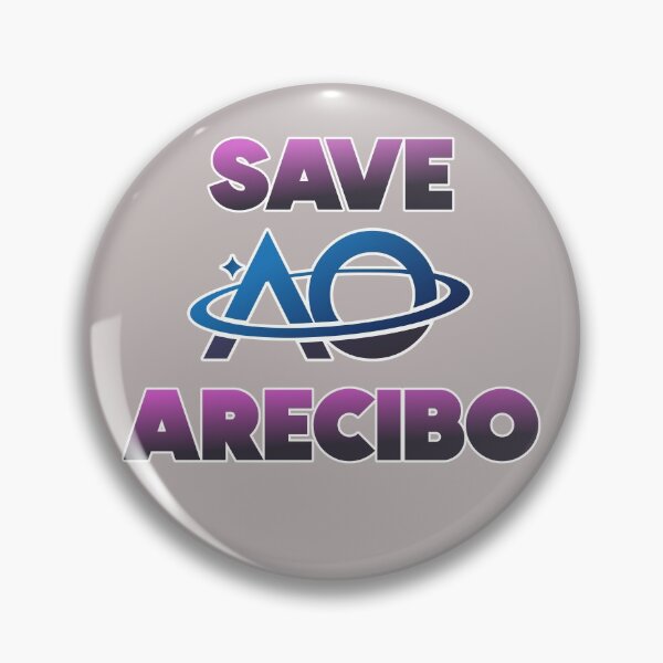 Item preview, Save Arecibo Radio Telescope designed and sold by HappySchnapper.