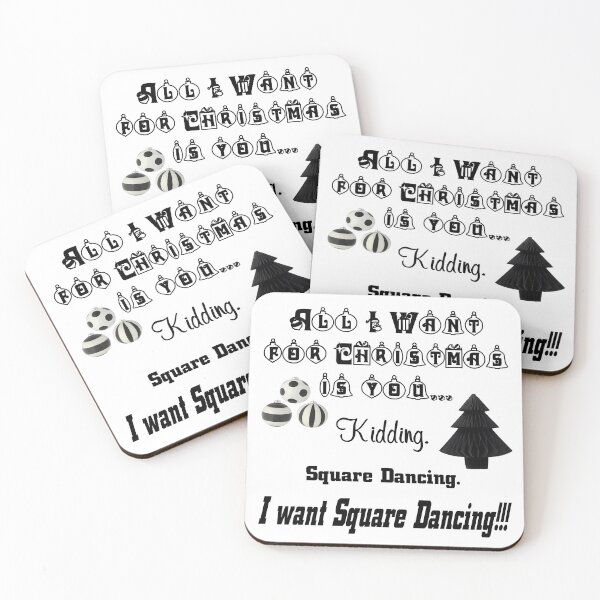 Item preview, All I Want BLK designed and sold by Square Dancing Gifts & Merchandise.