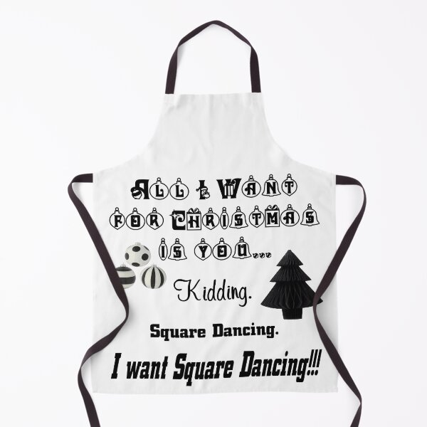 Item preview, All I Want BLK designed and sold by Square Dancing Gifts & Merchandise.