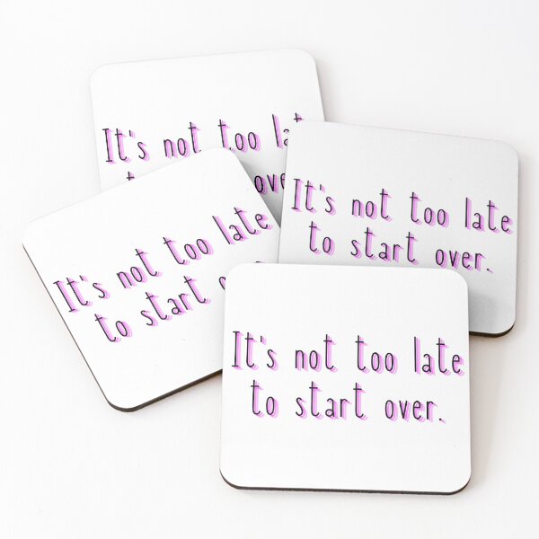 Item preview, It's not too late to start over.  designed and sold by Worranarin.