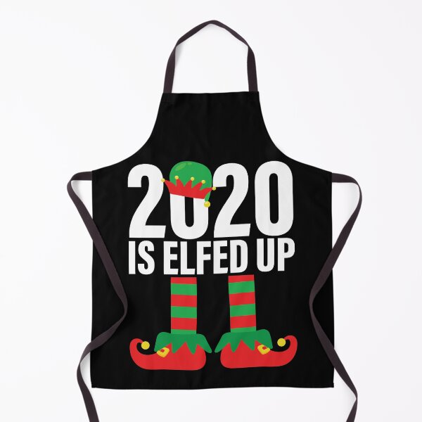 Item preview, 2020 Is Elfed Up Amusing Christmas Quote designed and sold by GravitiTees.