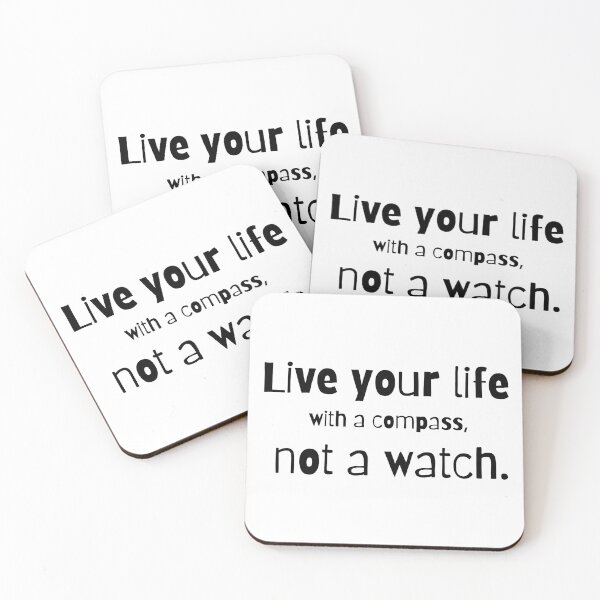 Item preview, Live your life with a compass, not a watch designed and sold by Worranarin.