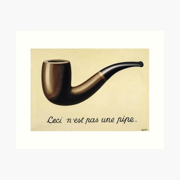 The Treachery of Images Rene Magritte Art Print