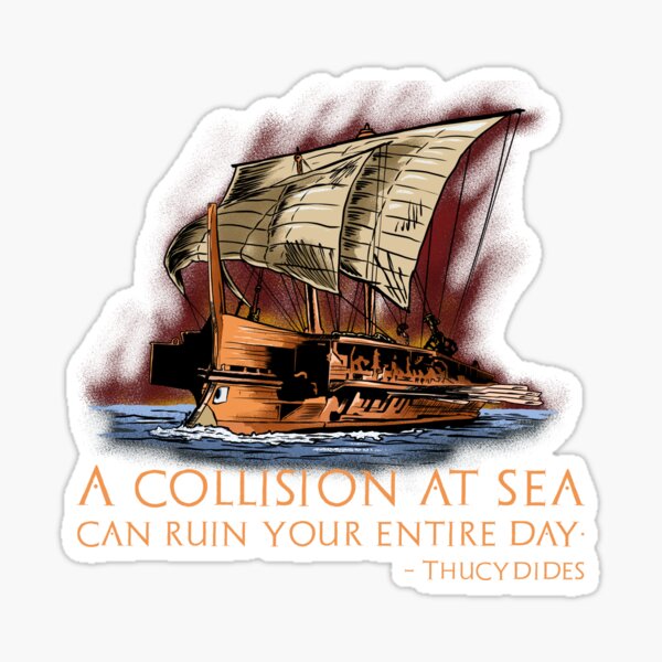 Item preview, Ancient Greek Trireme - History Of Greece - Thucydides Quote designed and sold by Styrman.