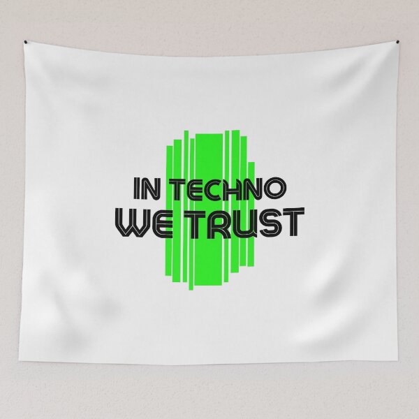 Item preview, In techno we Trust Green2 designed and sold by kyds.