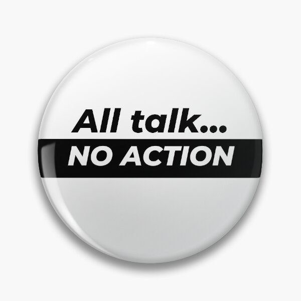 Item preview, All talk NO ACTION designed and sold by Gooderestx4.