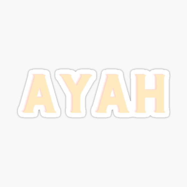 Ayah Stickers  Redbubble