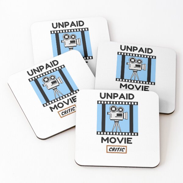 Item preview, Unpaid Movie Critic designed and sold by momsnpops.