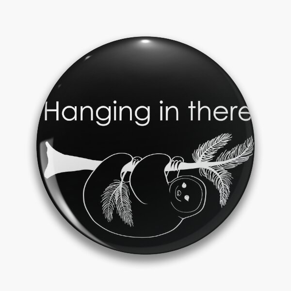 Item preview, Hanging in there positivity baby sloth designed and sold by felinefeelings.