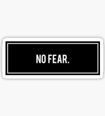 No fear Sticker