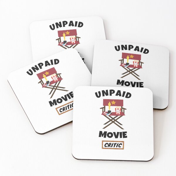 Item preview, Unpaid Movie Critic designed and sold by momsnpops.