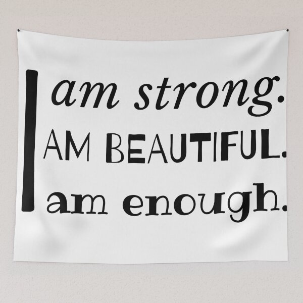 Item preview, I am strong, I am beautiful, i am enough designed and sold by Worranarin.
