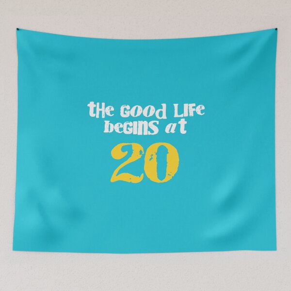 Item preview, The good life begins at 20 designed and sold by GingerBest.