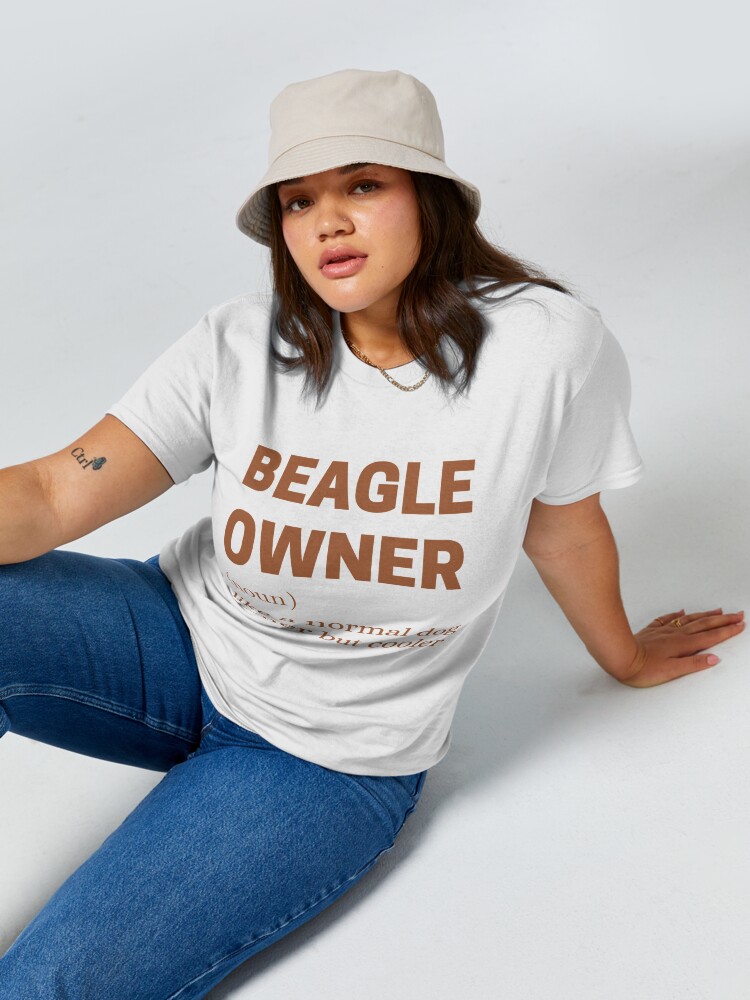 Disover Funny Beagle Owner Quote Classic T-Shirt