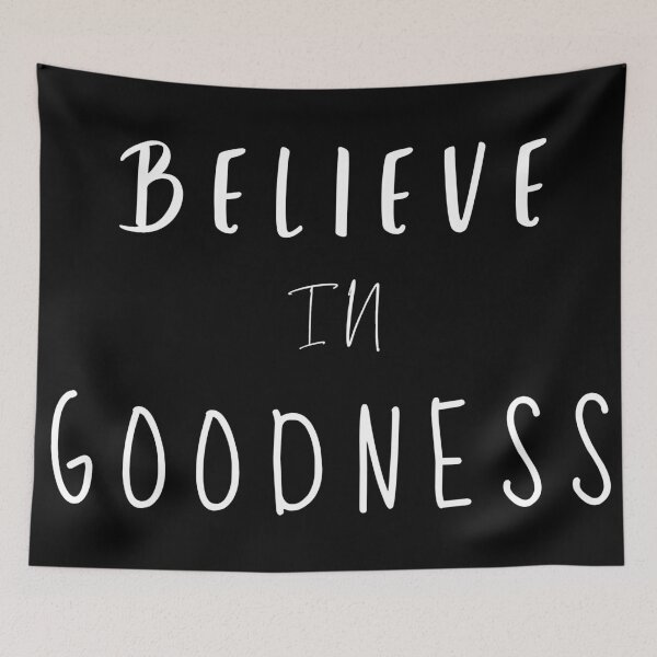 Item preview, Believe in Goodness  designed and sold by Worranarin.