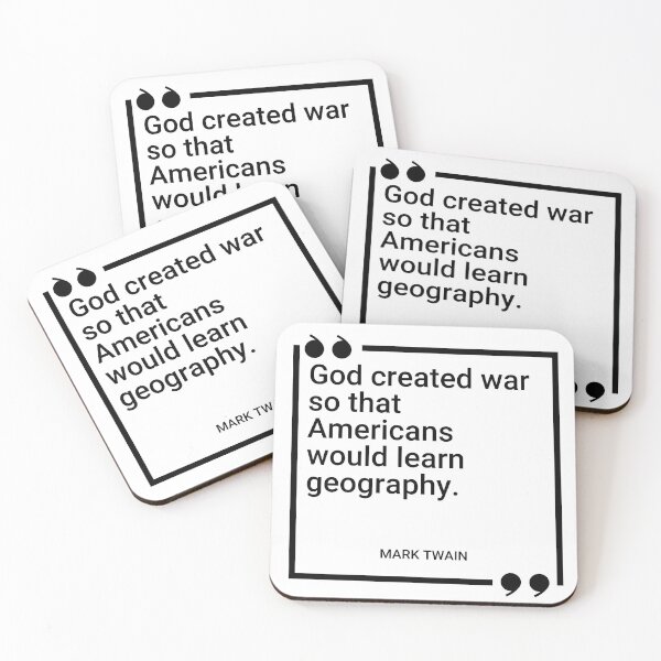 Item preview, Mark Twain - God created war so that Americans would learn geography. designed and sold by SocraticQuotes.
