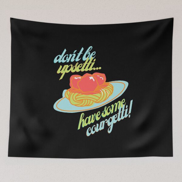 Item preview, Don't be upsetti have some courgetti  designed and sold by DesignsofNote.