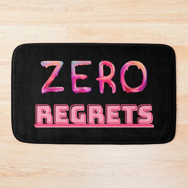 Item preview, Zero Regrets No Regrets designed and sold by UnderCloud.