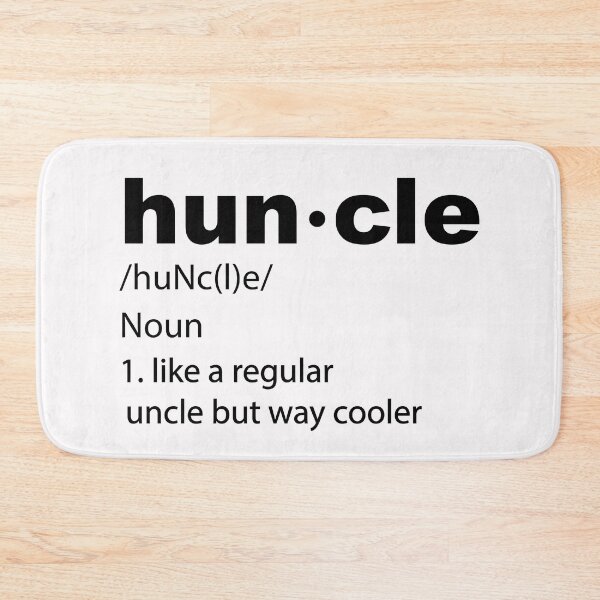 Item preview, Huncle - like the regular but way cooler designed and sold by Bella's Merch.