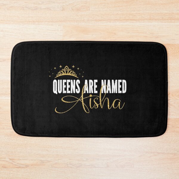 Item preview, Queens Are Named Aisha Personalized First Name Girl product designed and sold by Grabitees.