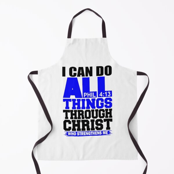Item preview, i can do all things through christ who strengthens me phil 4 13 designed and sold by PUNCH ME IN SHOP.