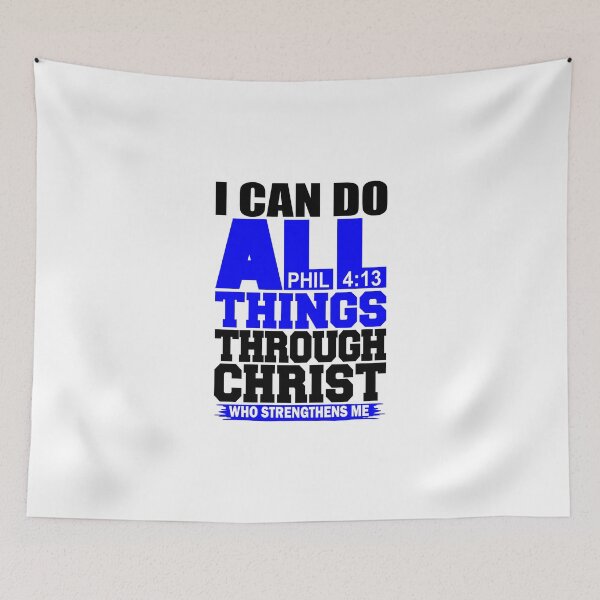 Item preview, i can do all things through christ who strengthens me phil 4 13 designed and sold by PUNCH ME IN SHOP.