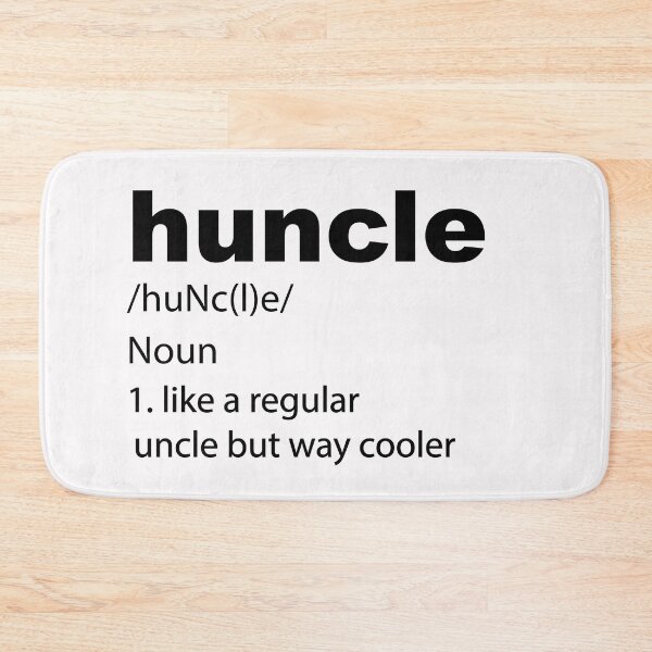 Item preview, Huncle - like the regular but way cooler designed and sold by Bella's Merch.