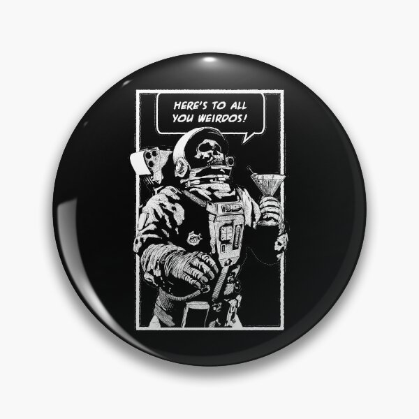 Item preview, Here's To All You Weirdos Dead Goth Skull Astronaut designed and sold by GrandeDuc.