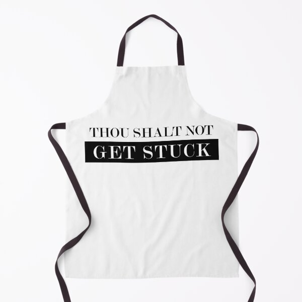 Item preview, Thou shalt not get stuck designed and sold by Gooderestx4.