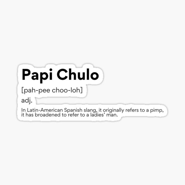 papi papi papi chulo lyrics in english