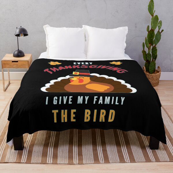 Item preview, Every Thanksgiving I Give My Family The Bird designed and sold by yasmh.