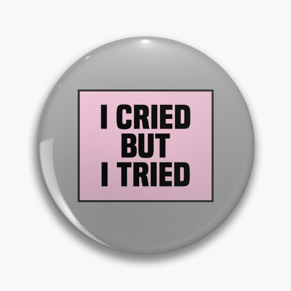 Item preview, I Cried But I Tried  designed and sold by kindxinn.